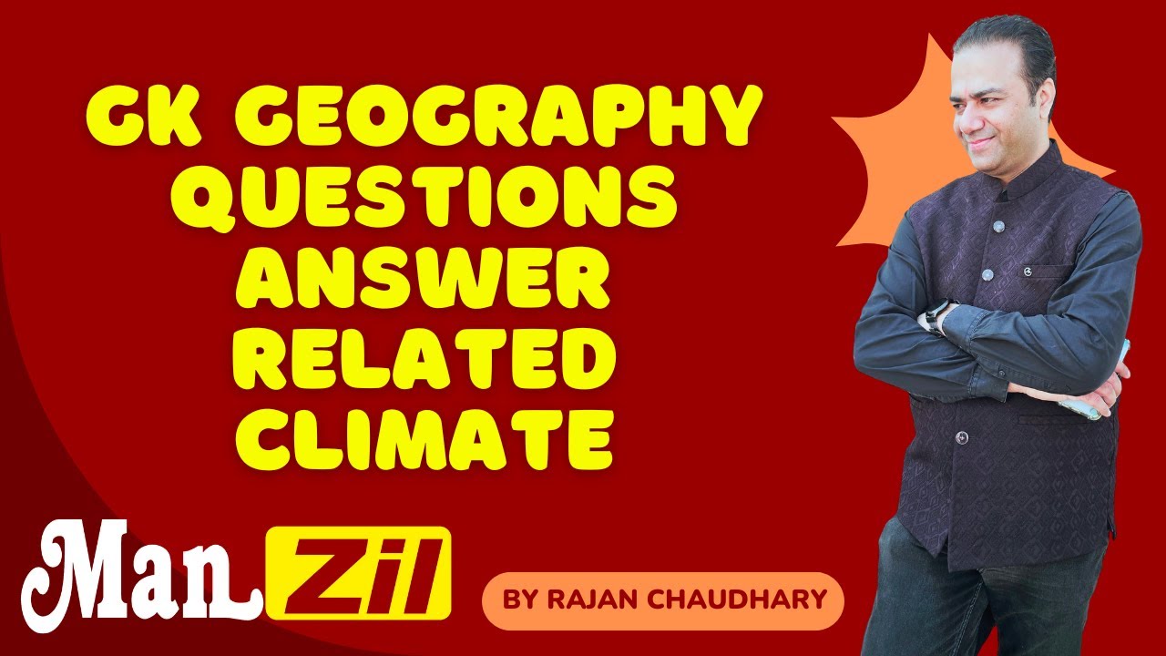 GK Geography questions answer related Climate | General Awareness | General Knowledge