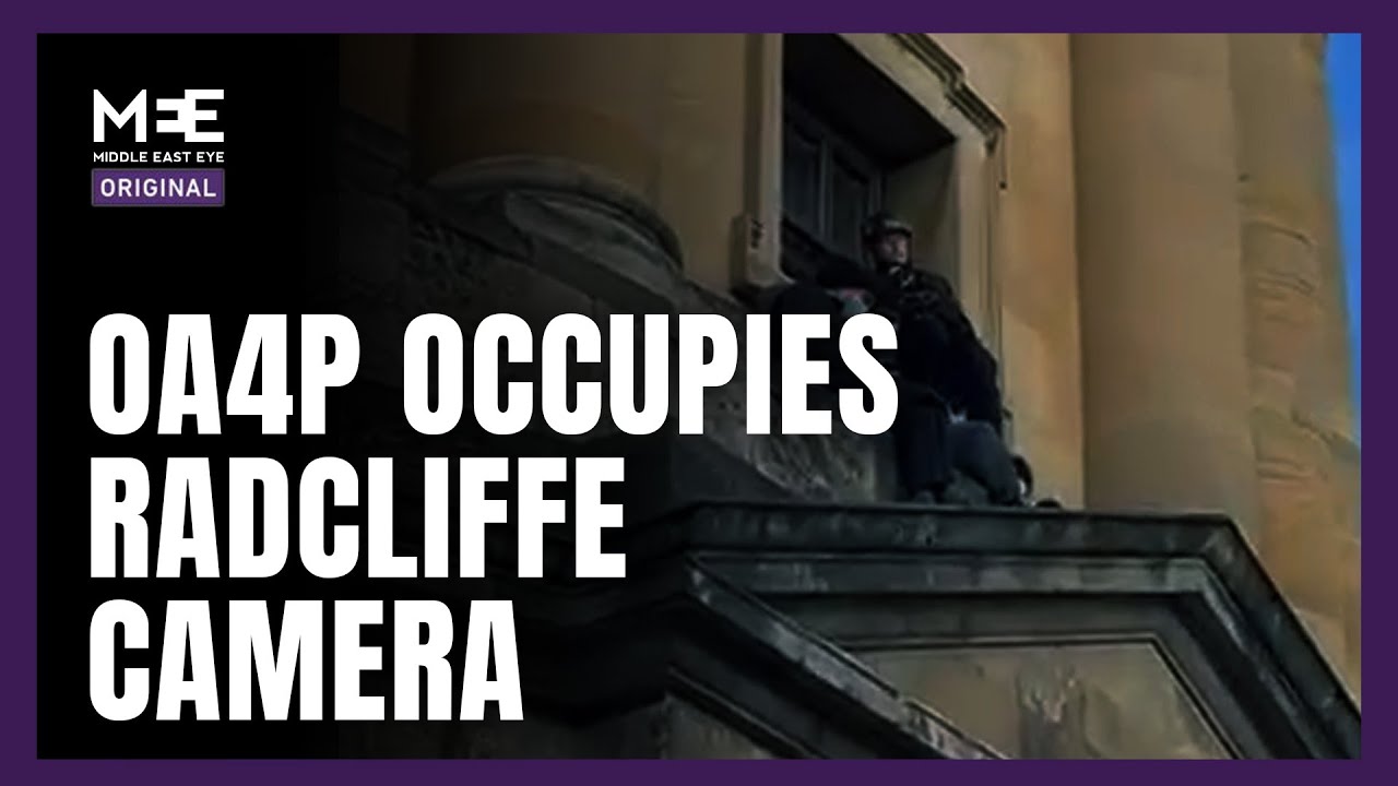 Oxford Action for Palestine occupies Radcliffe Camera building