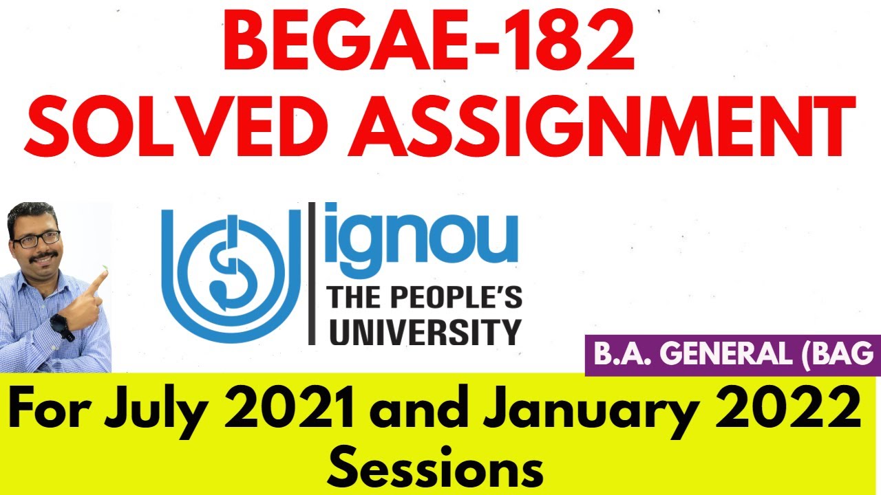 BEGAE-182 SOLVED IGNOU ASSIGNMENT 2021-22 II Fully Solved