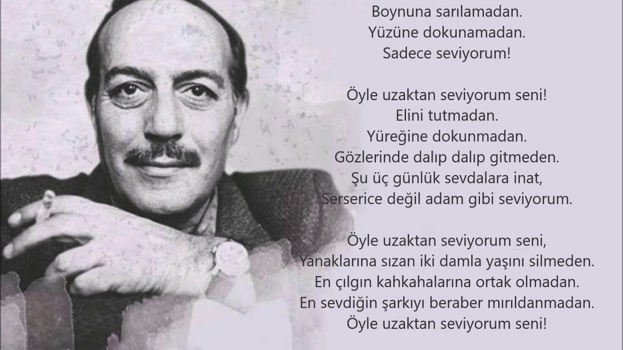 Cemal Süreya - Uzaktan Seviyorum Seni Şiiri