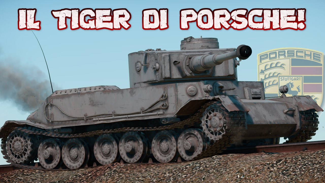 Il TIGER di PORSCHE! • #WarThunderITA
