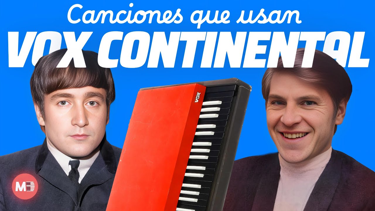 VOX CONTINENTAL: La ELEGANCIA en el ROCK