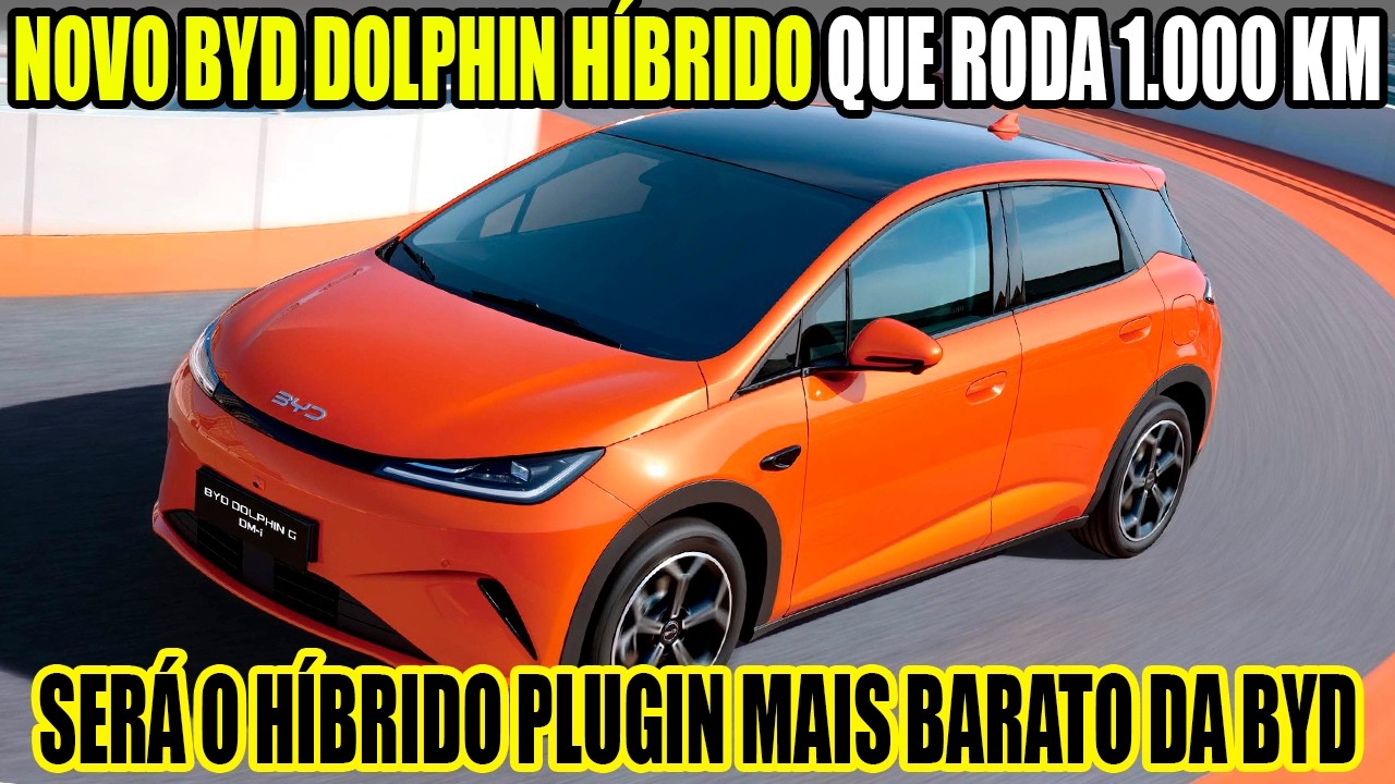NOVO BYD DOLPHIN G HIBRIDO QUE RODA AT&Eacute; MIL KM DE AUTONOMIA