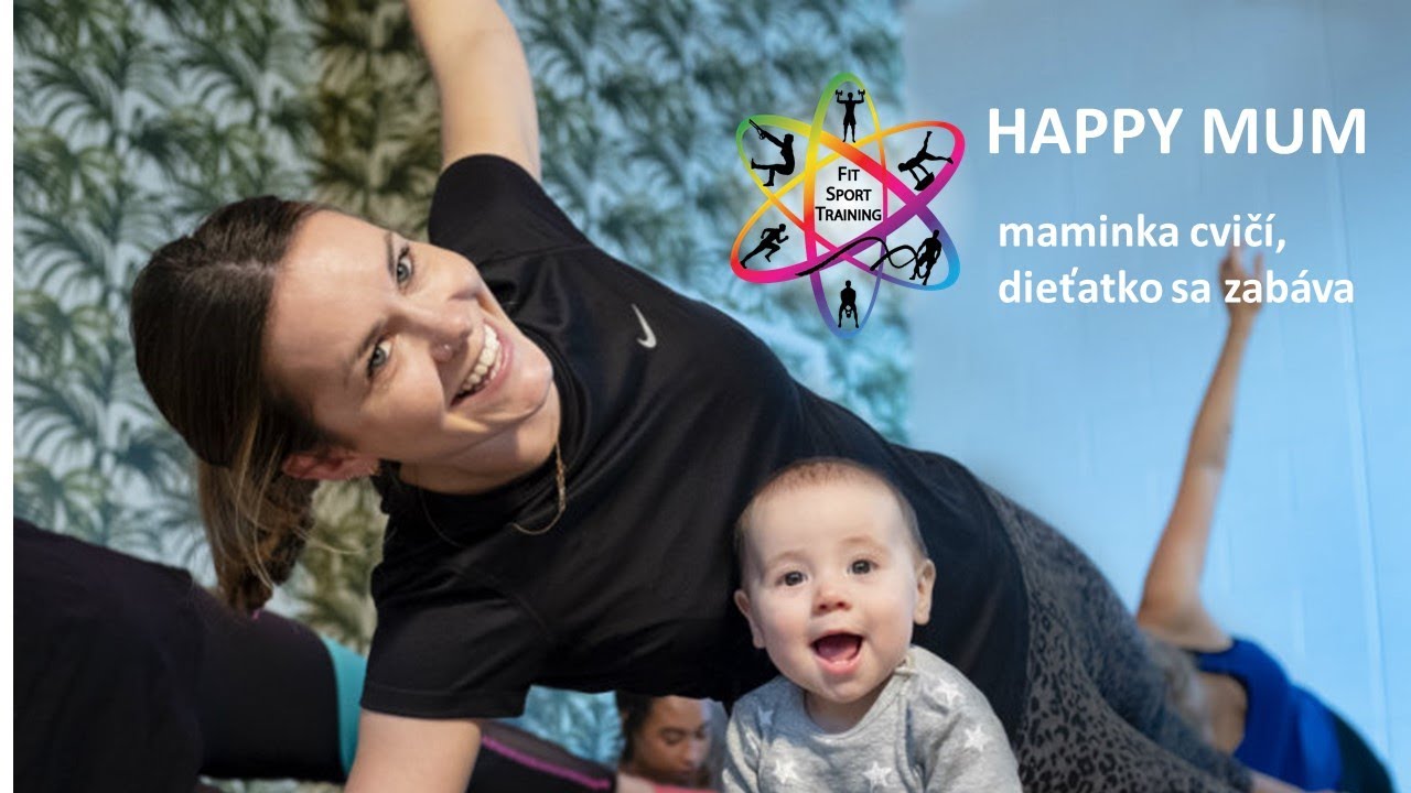 Happy mum - maminky trenuju, deti sa hraju