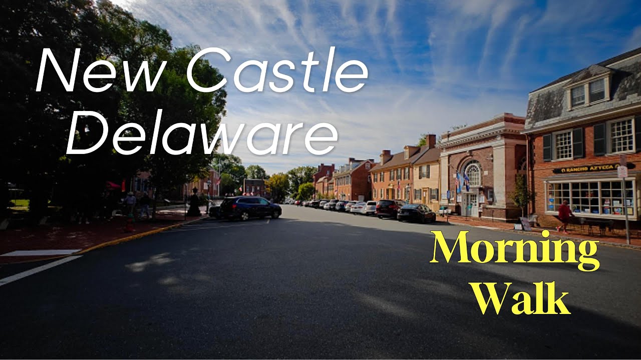 Walking Tour of Historic New Castle, Delaware | Colonial Charm & History