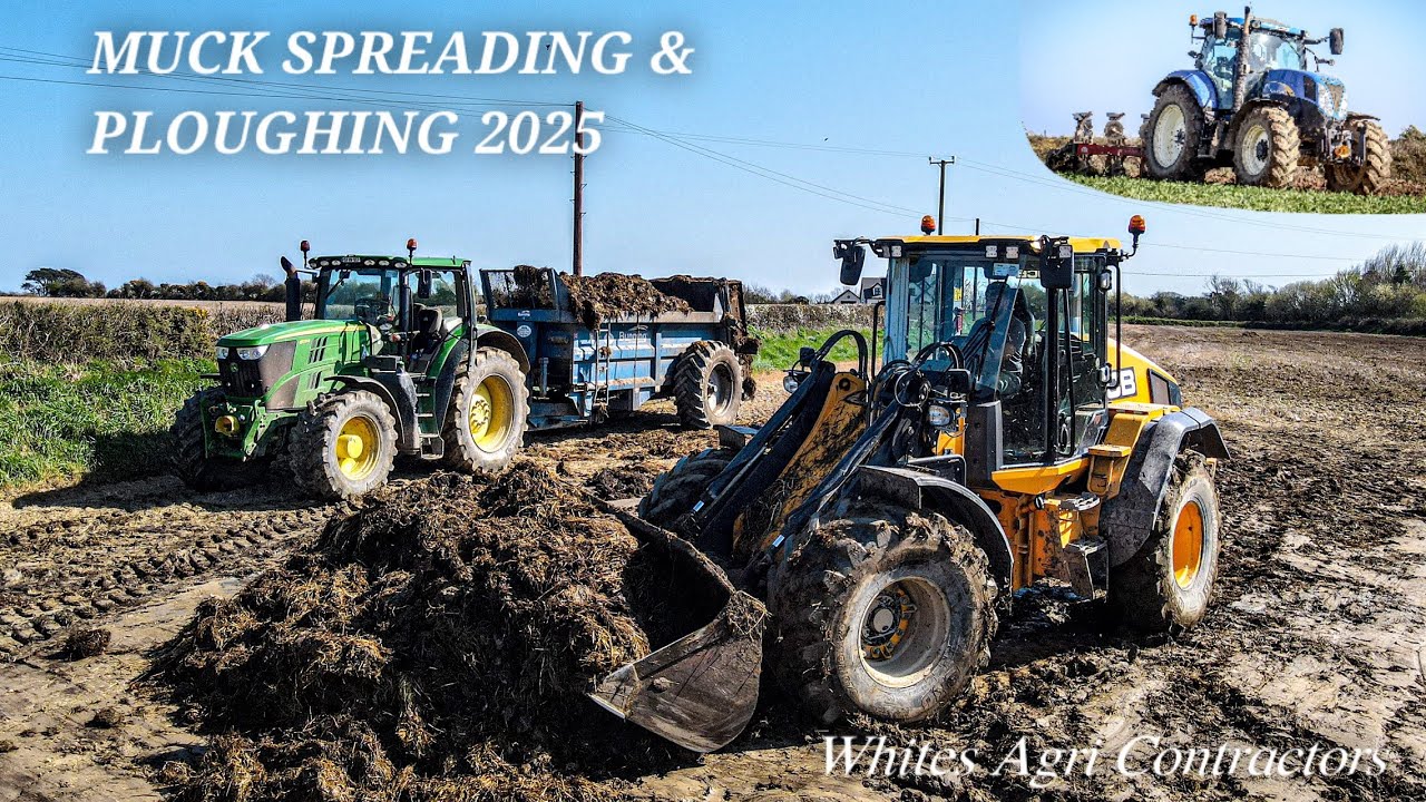 Muck Spreading & Ploughing 2025 - Whites Agri Contractors - John Deere 6175r & New Holland t6030