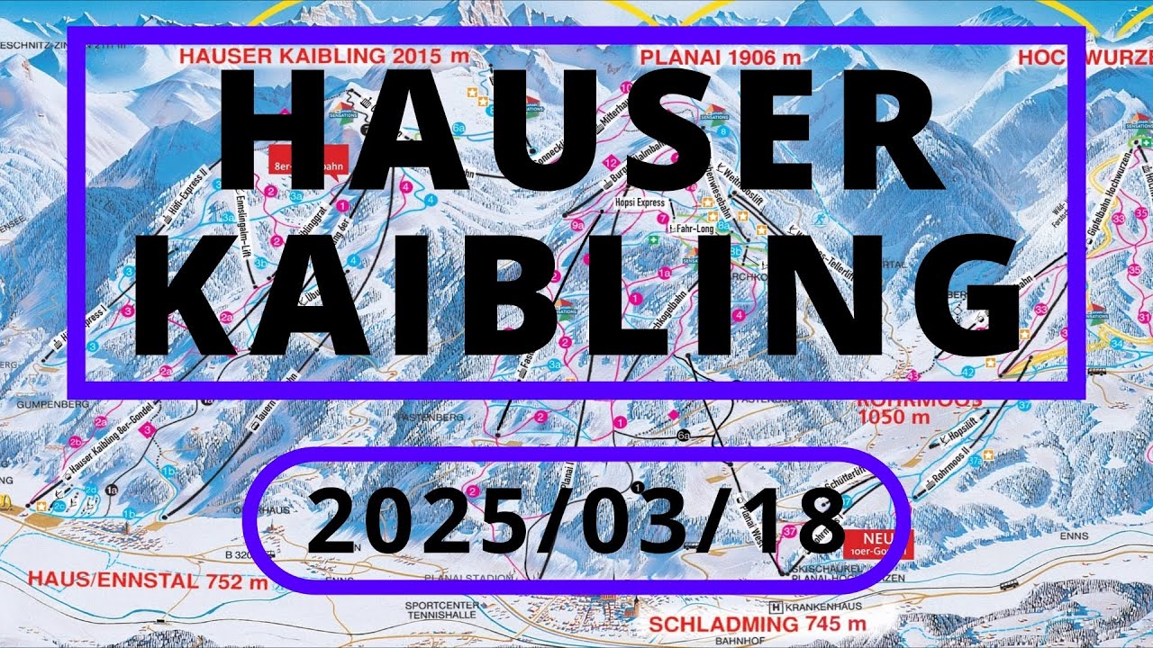 (AT) Hauser Kaibling | COMPILATION | ALL LIFTS IN OPERATION | 2025/03/18