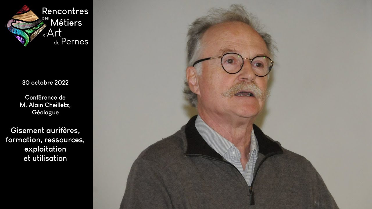 Alain Cheilletz, Géologue : Gisements aurifères, formation, ressources, exploitation et utilisation