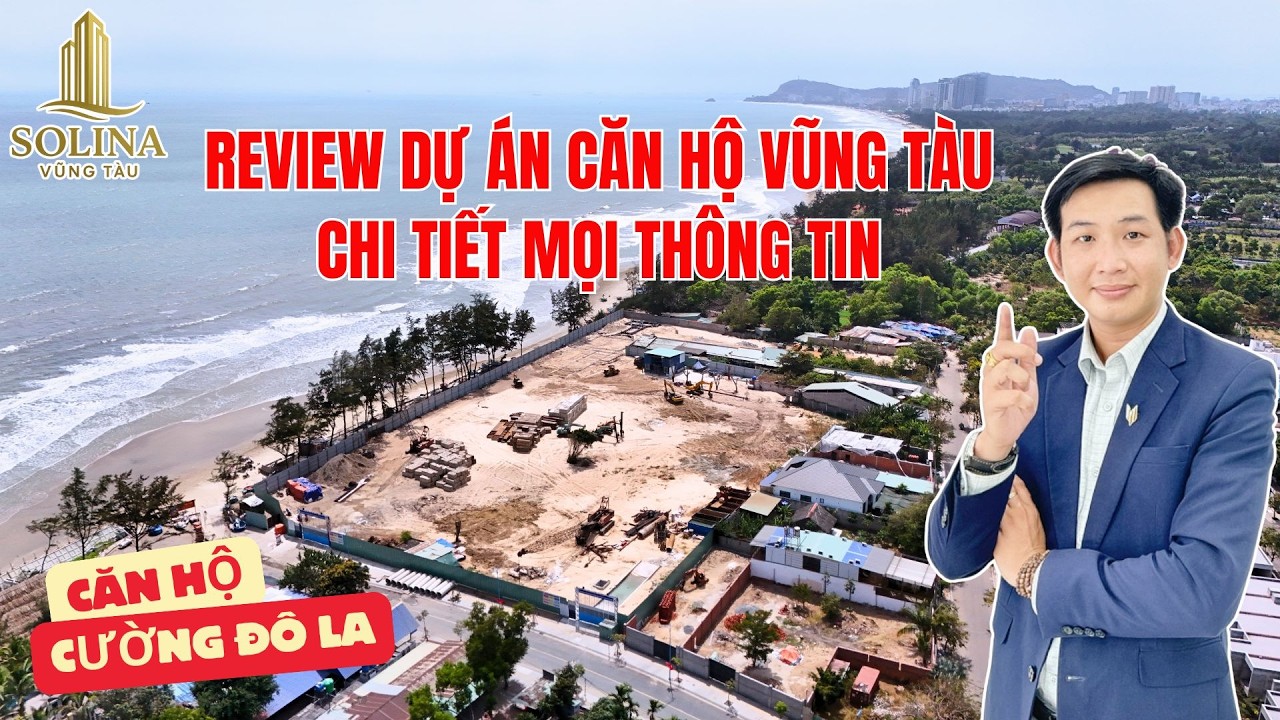Solina Vũng T&agrave;u - Căn Hộ Của Cường Đ&ocirc; La | Review Thực Tế, Chi Tiết Mọi Th&ocirc;ng Tin Căn Hộ Biển SOLINA
