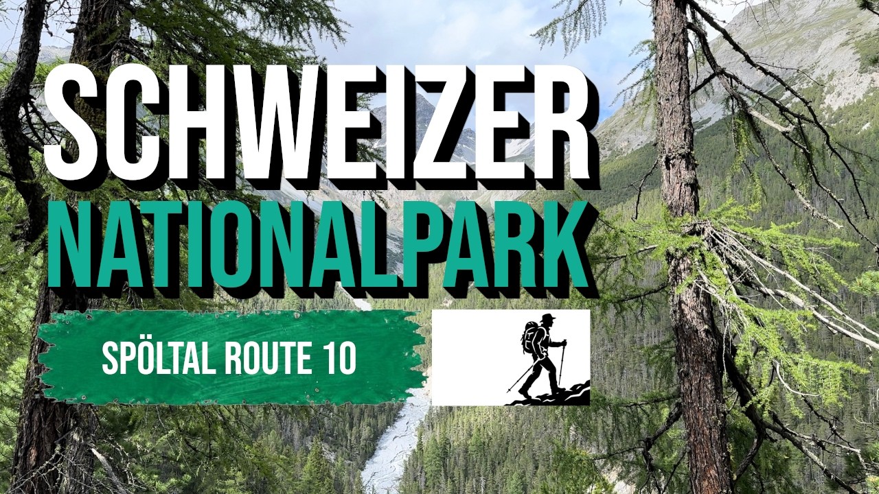 Magische Wanderung im Schweizer Nationalpark | Spöltal Route 10