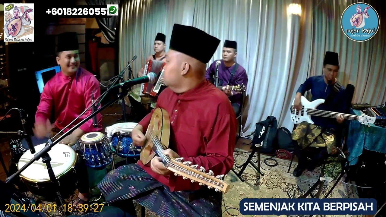 SEMENJAK KITA BERPISAH (ASLI) cover by ROJER KAJOL ft ORKES MELAYU ROJER.