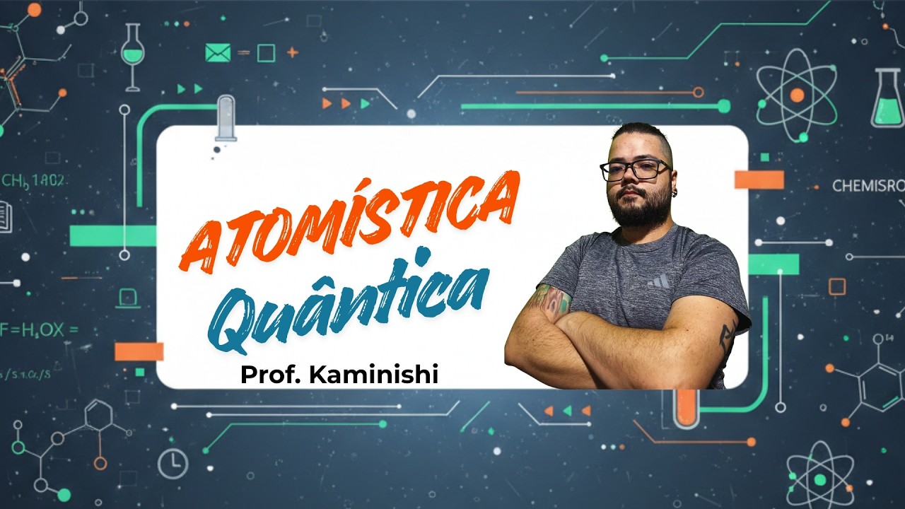 Modelo Atômico atual e Quântica