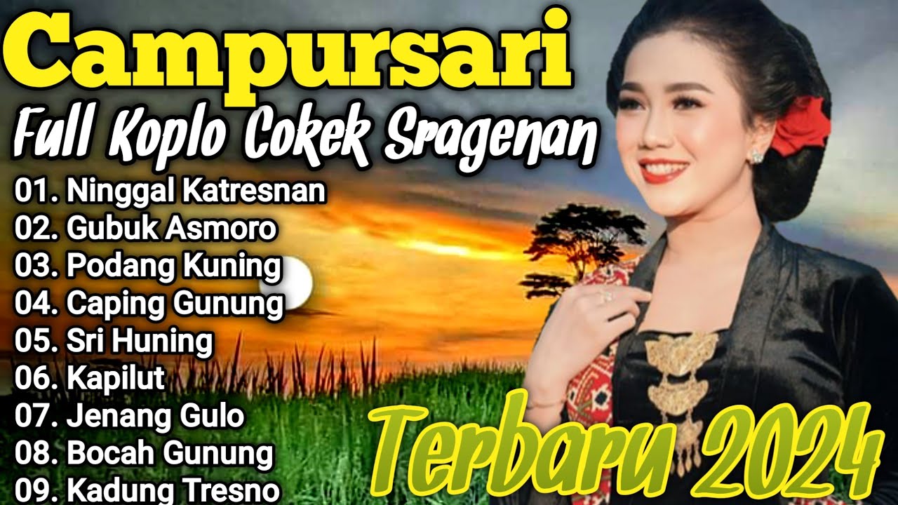 FULL CAMPURSARI SRAGENAN KOPLO TERBARU 2024 - CAMPURSARI KOPLO TERBARU FULL BASS GLERR