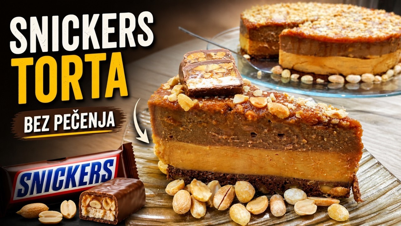 *SNICKERS TORTA* Recept koji će vas osvojiti već pri prvom zalogaju!