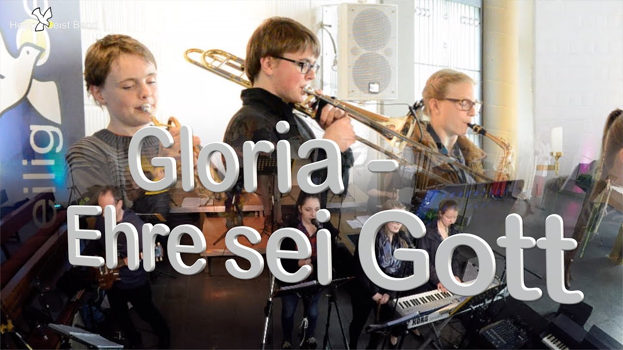 HeiligGeistBand - Gloria, Ehre sei Gott