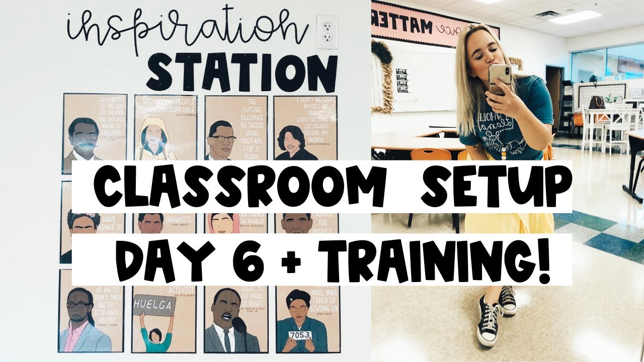 classroom setup day 6 + first day of training!!✰