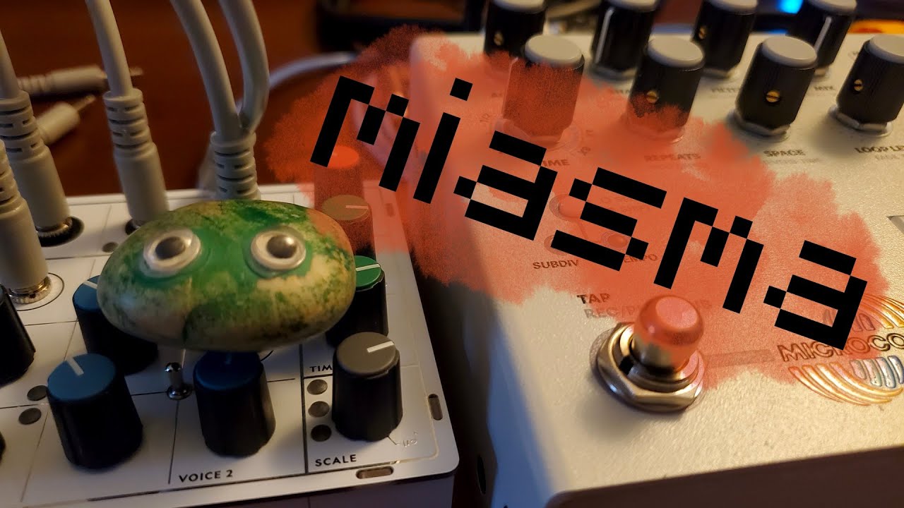 miasma || Modern Sounds Pluto