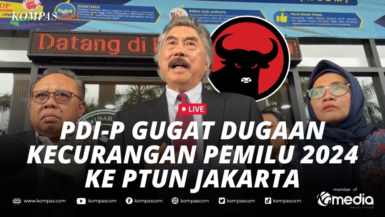 🔴LIVE - Tim Hukum PDI-P Gugat Penyelenggaraan Pemilu 2024 ke PTUN Jakarta