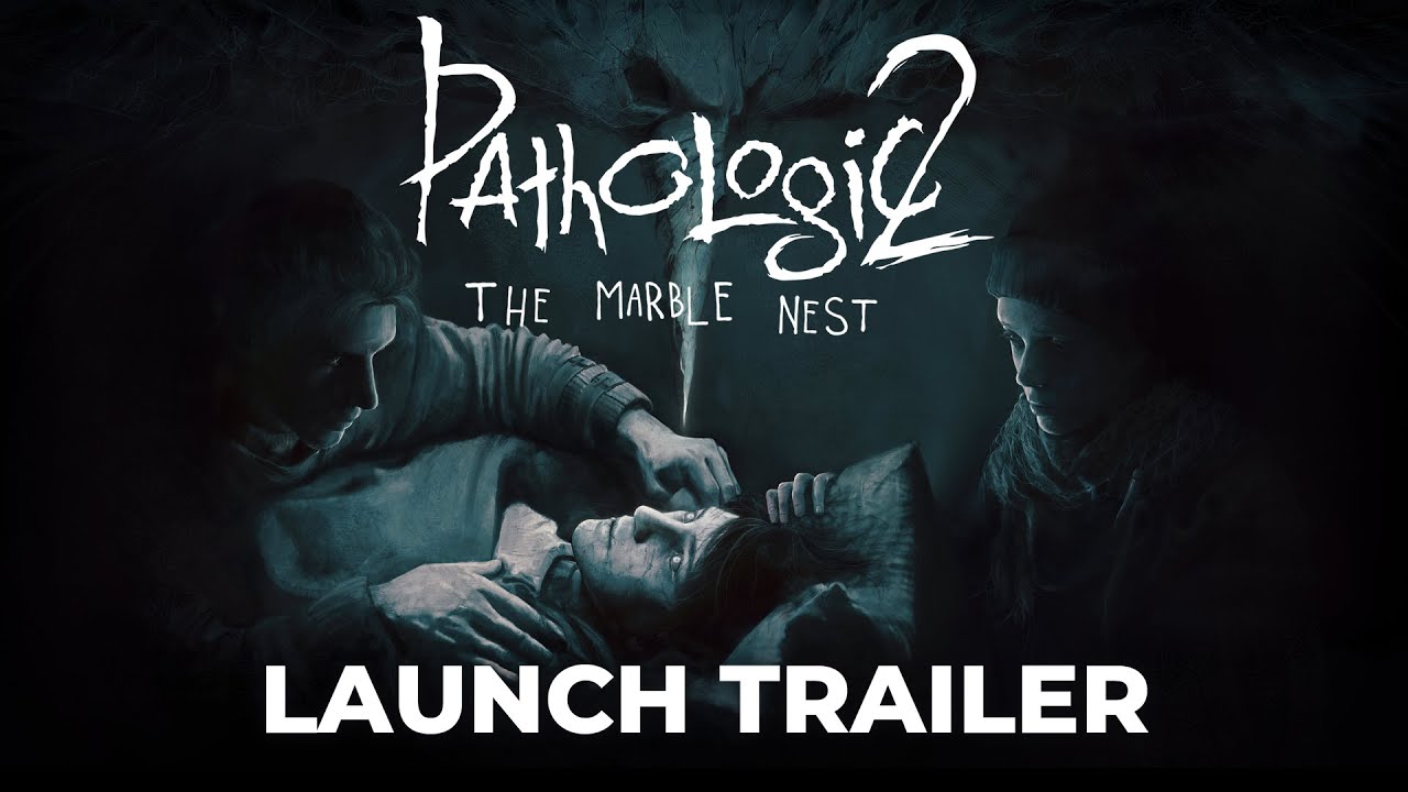 Pathologic 2: Marble Nest - Launch Trailer
