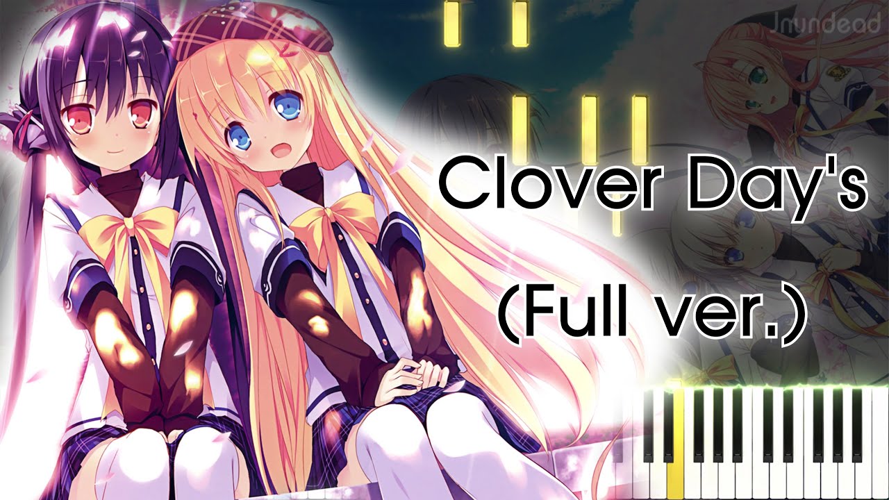 【クローバーデイズ OP】Clover Day's/真理絵 (フル) ピアノアレンジ