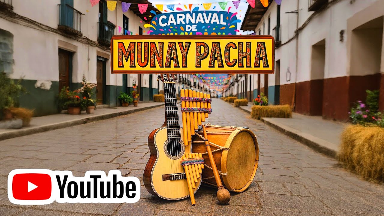​🎇 Carnaval de Munay Pacha🎉: ¡Celebra la Alegría Andina! 🎊/ 🇵🇪 MUNAY PACHA 2026 - 🔥PRIMICIA 