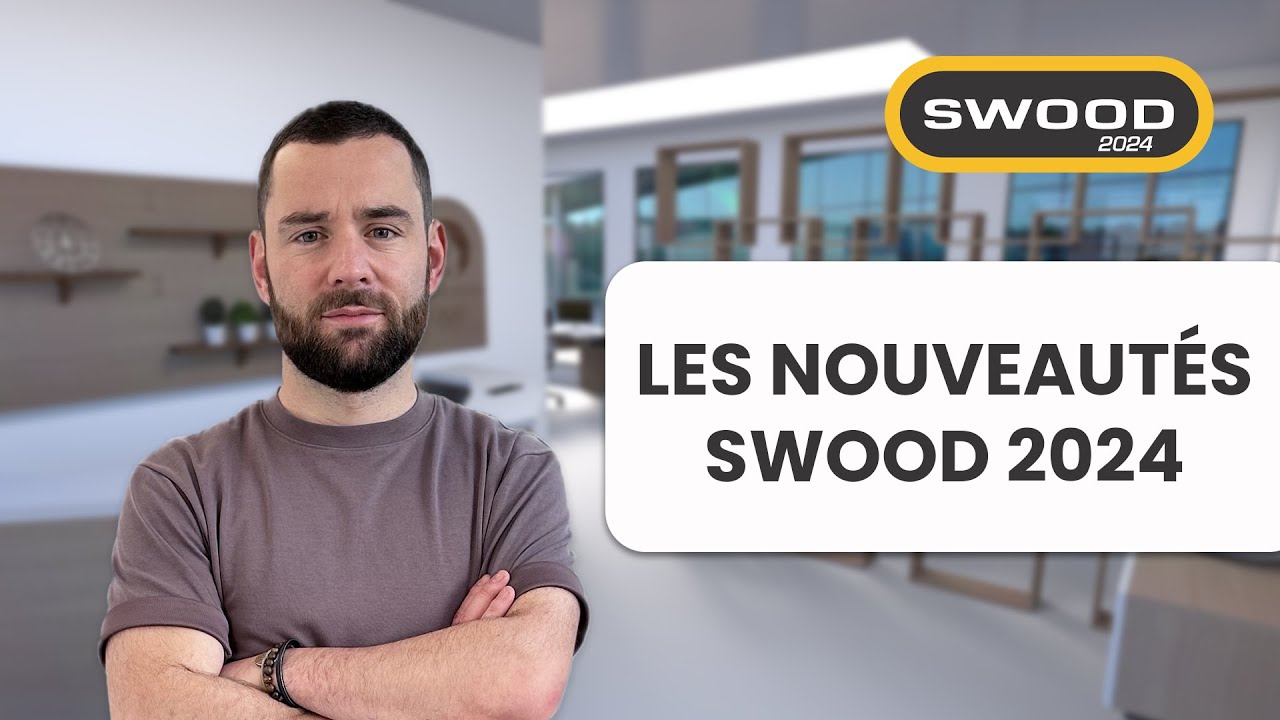 Les nouveautés de SWOOD 2024