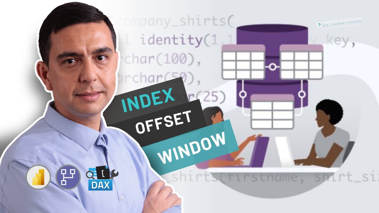 Power BI daki 3 Yeni DAX Fonksiyonu: INDEX, OFFSET ve WINDOW