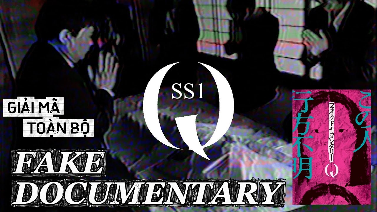 Thực Tại Kinh Hoàng Của Fake Documentary Q Season 1 │ Kinh Dị Analog