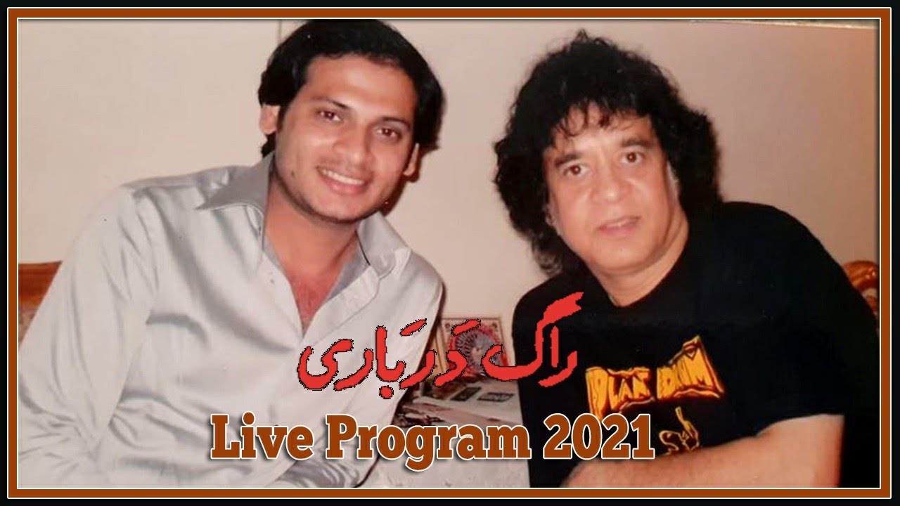 Raag darbari yaar e man biya | Akber Ali Classical Live | Tulips Productions