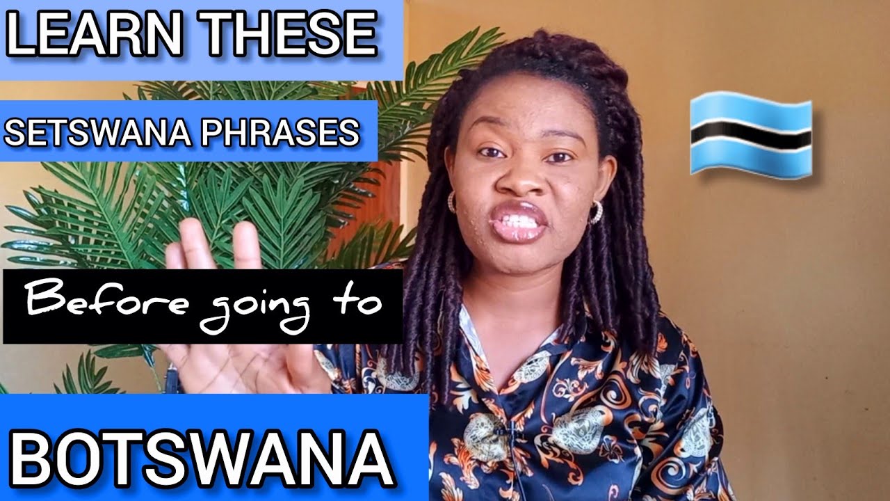 Learn Setswana in 10 Minutes... Setswana Lessons For Beginners and Tourists