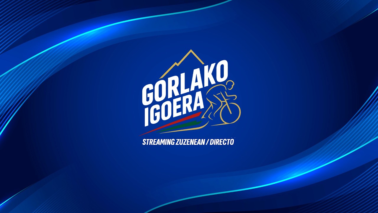 Gorlako Igoera 2026 Zuzenean / Directo