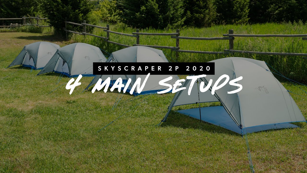 Skyscraper 2P 2020 - 4 Main Setups