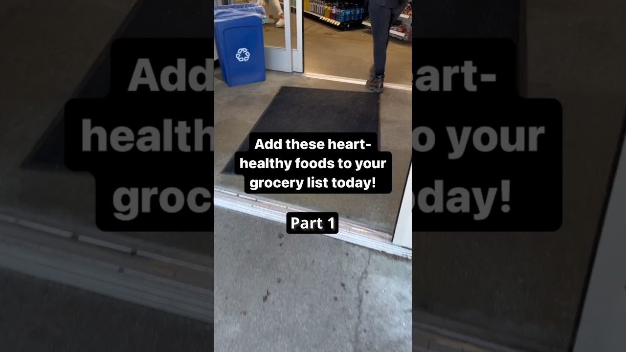 🛒Heart-healthy foods to add to your grocery list (part 1).