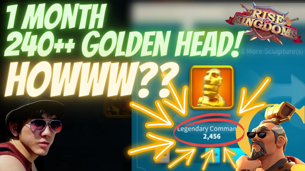 1 BULAN KUMPUL 240+ GOLDEN HEADS Legendary Commander Sculpture ?| Rise Of Kingdoms Indonesia KD 2170