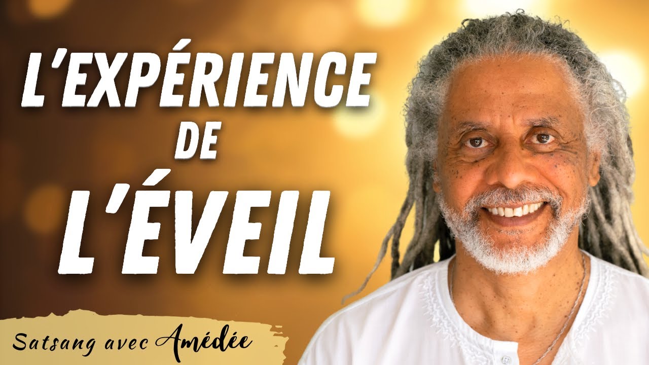 L'expérience de l'éveil