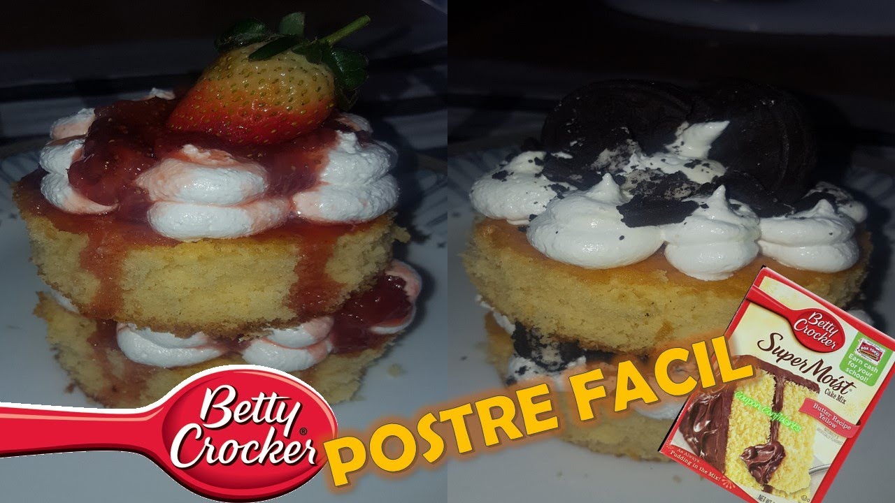 POSTRE FACIL CON BETTY CROCKER