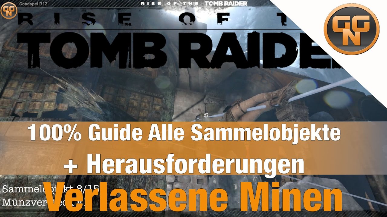 Rise of the Tomb Raider - Verlassene Minen - Alle Sammelgegenst&auml;nde Fundorte
