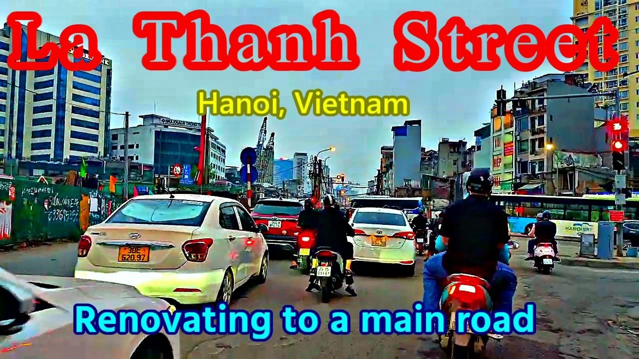 La Thanh Street , Hanoi