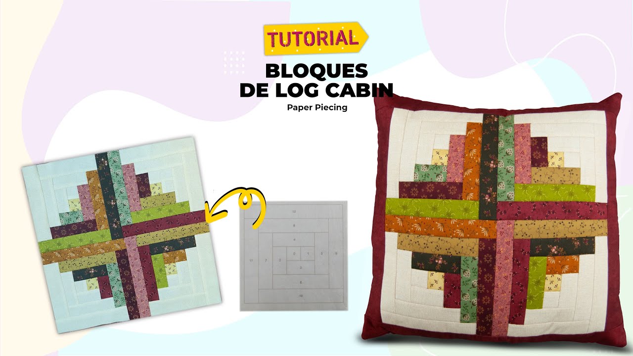 TUTORIAL: Log Cabin (Paper Piecing)