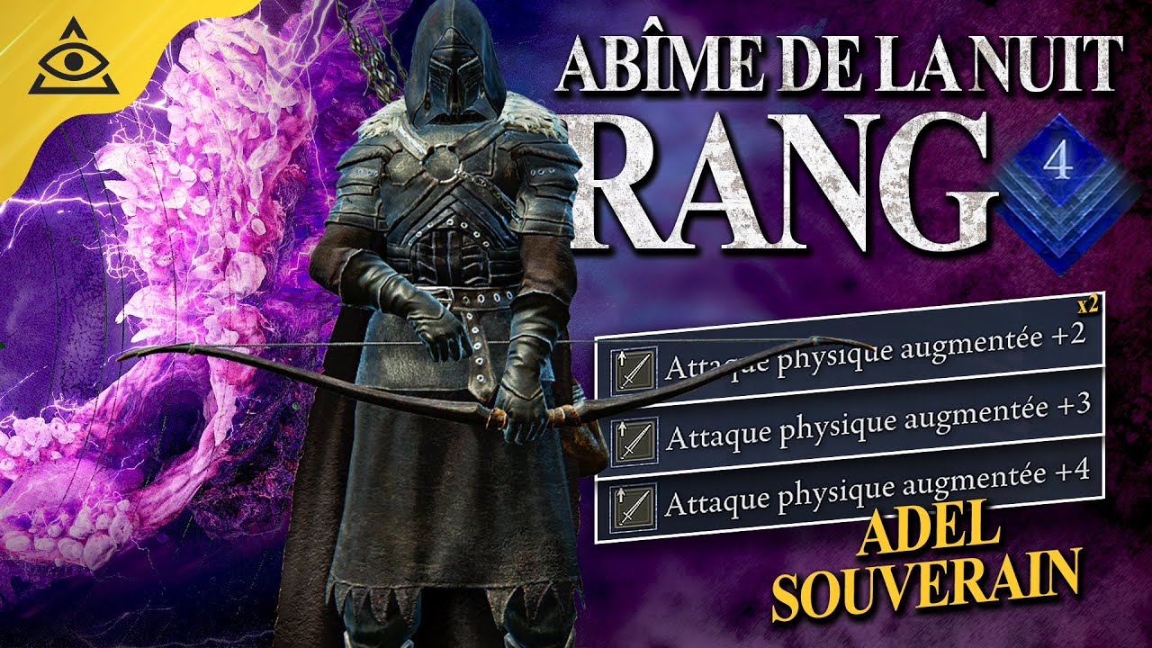 Elden Ring Nightreign | ABÎME DE LA NUIT RANG 4 : Build Archer Attaques Physiques (Adel Souverain)