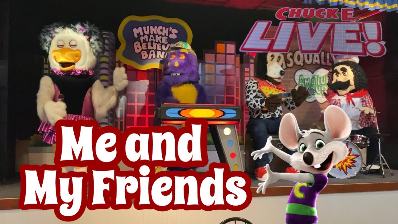 Me And My Friends - Chuck E. Cheese’s Northridge, CA