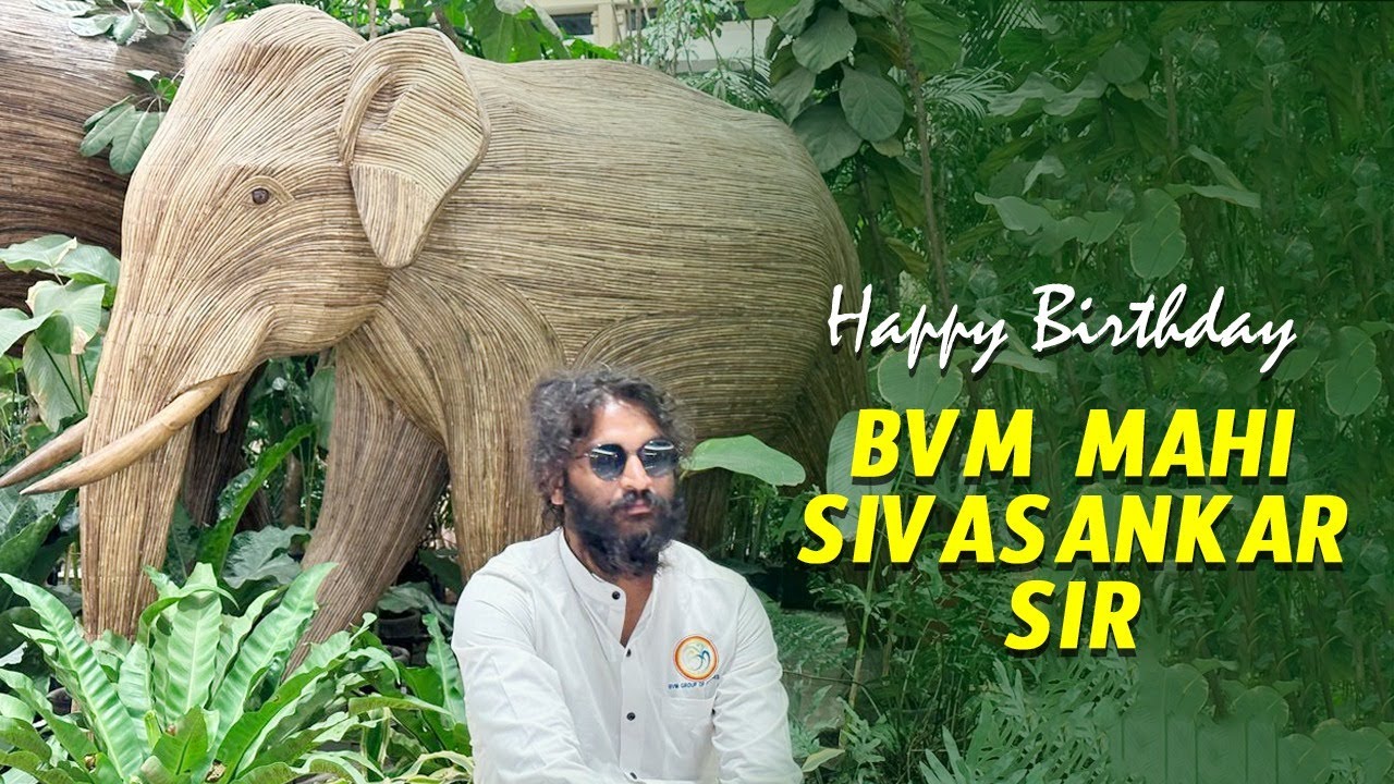 Happy Birthday BVM Mahi Siva Shankar | BVM | Mahi Siva Shankar | Happy Birthday
