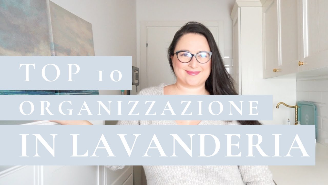 TOP 10 DELL'ORGANIZZAZIONE IN LAVANDERIA