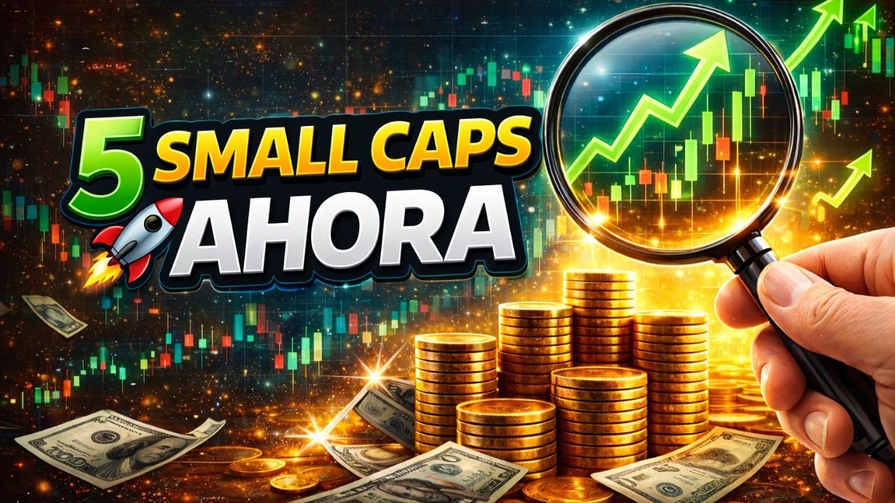 🚀 5 SMALL CAPS QUE PUEDEN DISPARARSE EN ESTE CICLO