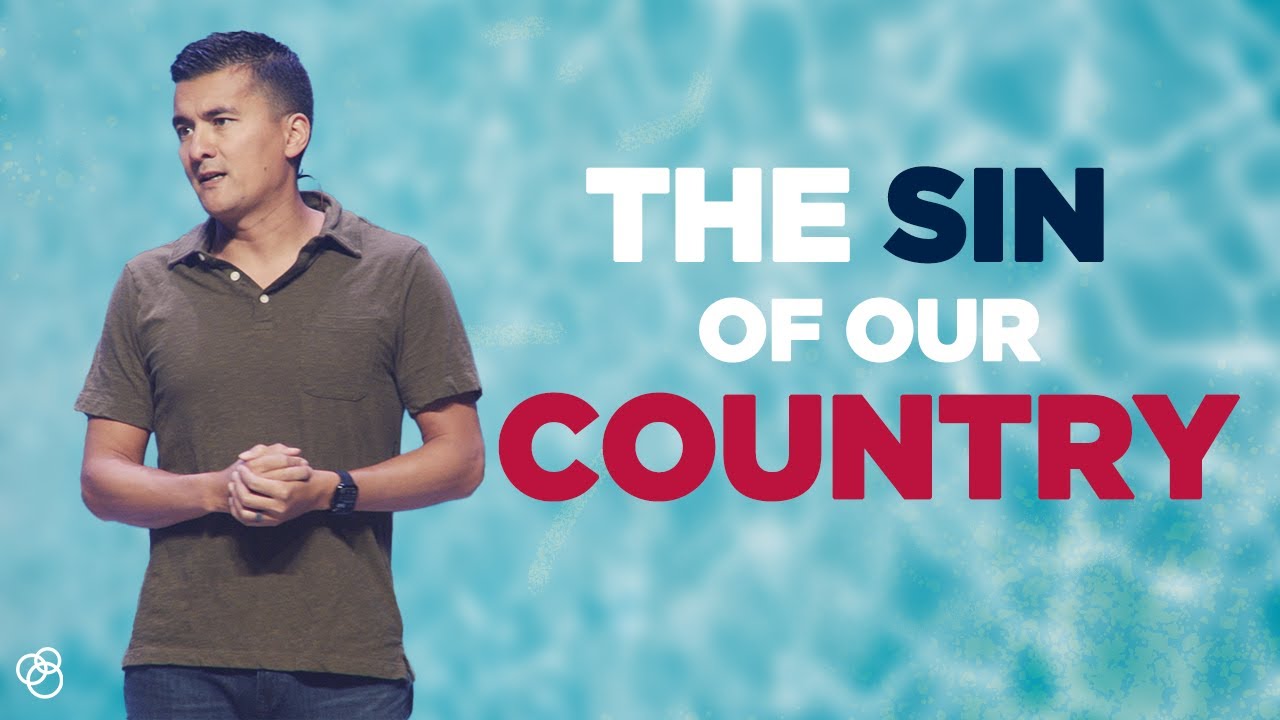 The Sin of our Country - First Church Message