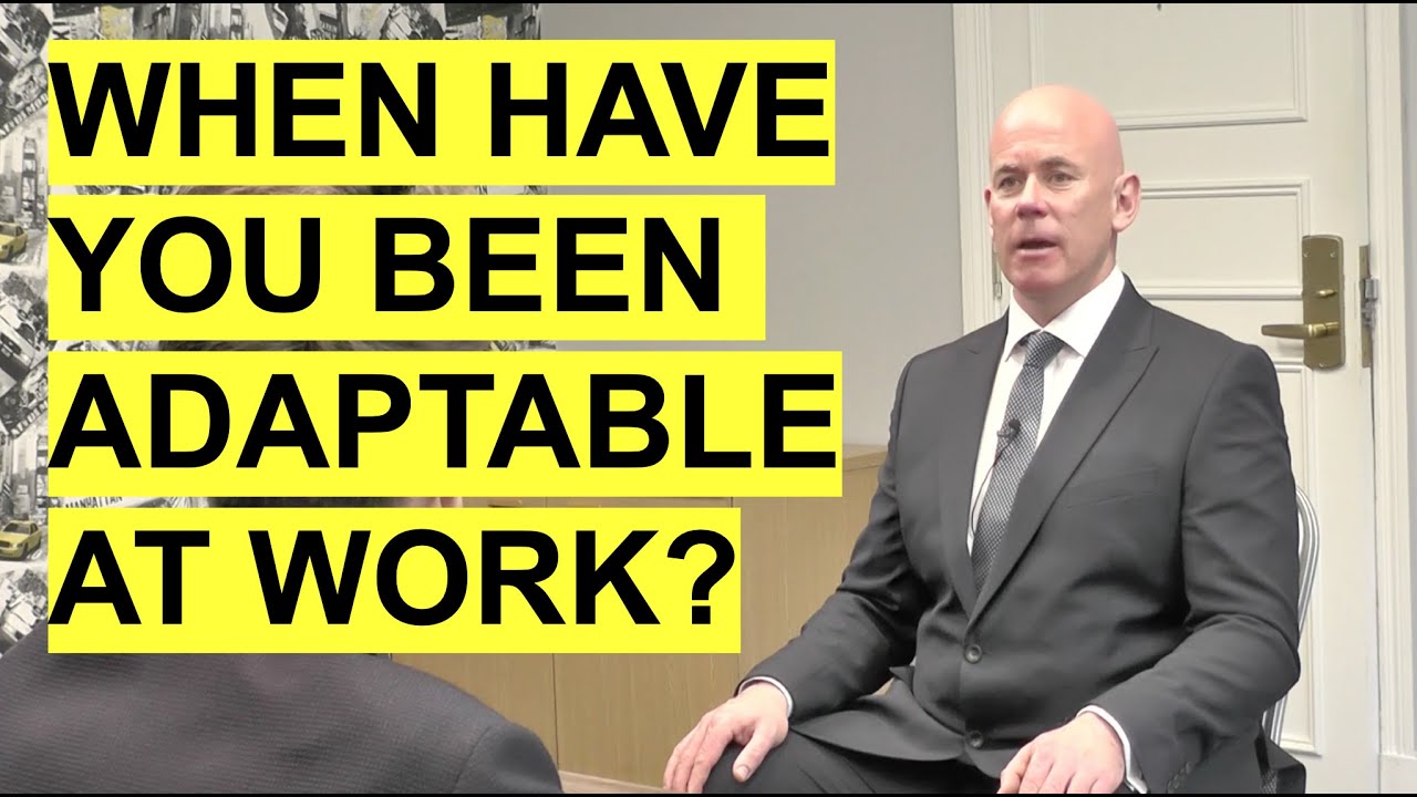TELL ME ABOUT A TIME when had to be FLEXIBLE or ADAPTABLE at work? (Interview Questions & Answers!)