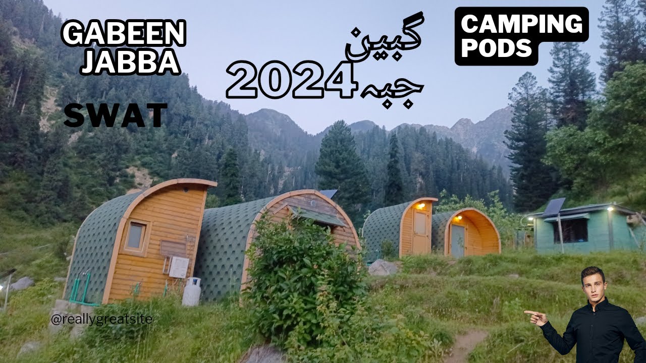 Gabeen Jabba Swat camping pods 2024/گبین جبہ سوات کیمپنگ پادز /Heaven On Earth #travel #swat