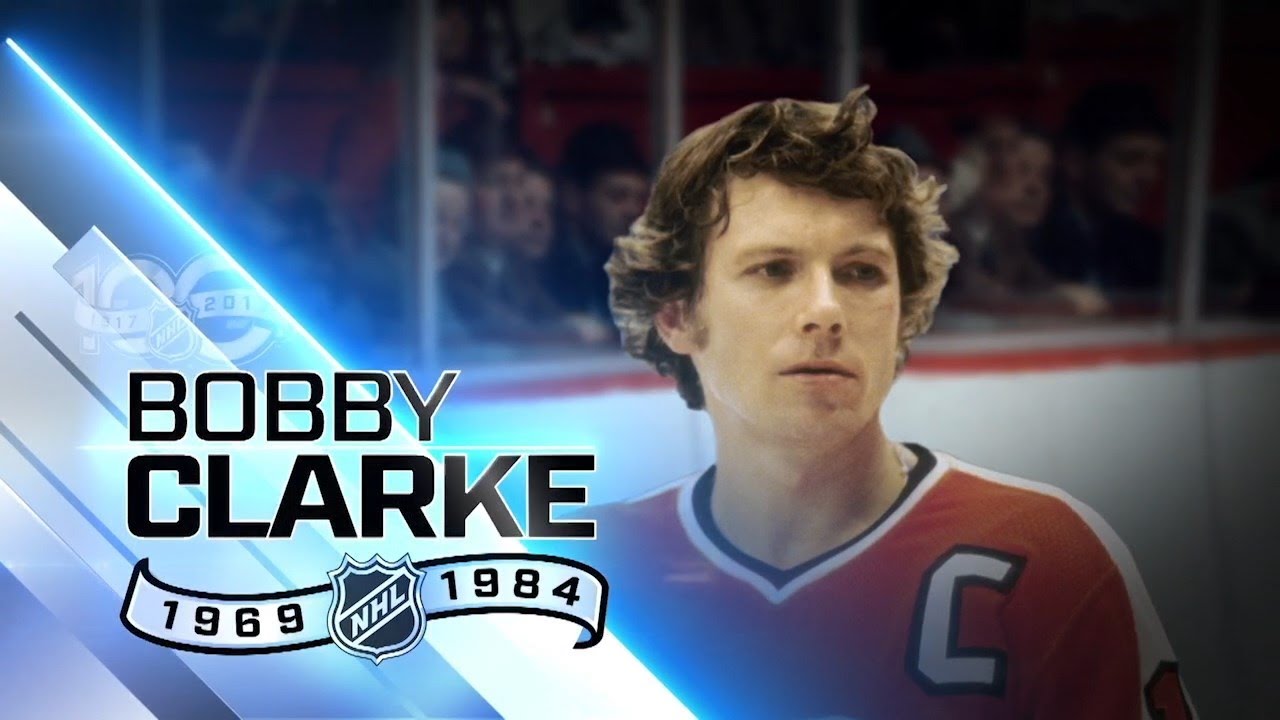 Bobby Clarke | 100 Greatest NHL Players (first 100 years) | 2017
