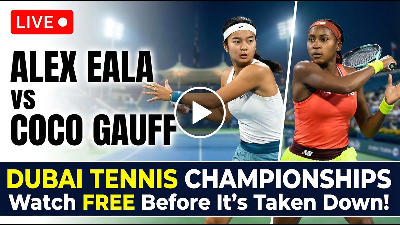 Alex Eala contro Coco Gauff LIVE 🔴Dubai Tennis Championships &mdash; Guarda GRATIS prima che venga rimo...