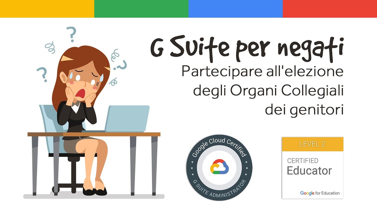 Partecipare all'elezione degli Organi Collegiali dei genitori | GSuite per negati [AGGIORNATO]